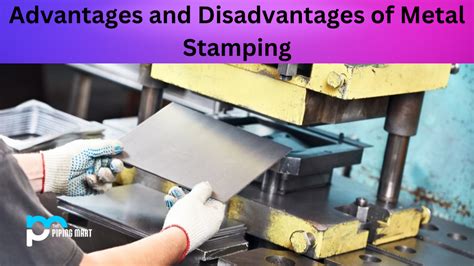 disadvantages of sheet metal stamping|disadvantages of stamping.